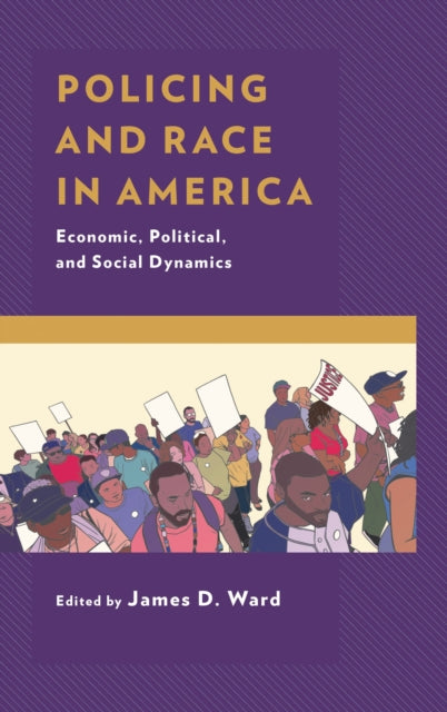 Book cover of: Policing and Race in America. By: Ward