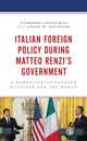Book cover of: Italian Foreign Policy during Matteo Renzi's Government. By: Fabrizio Coticchia