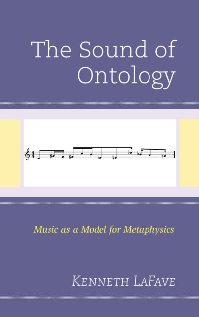 Book cover of: Sound of Ontology. By: Kenneth LaFave