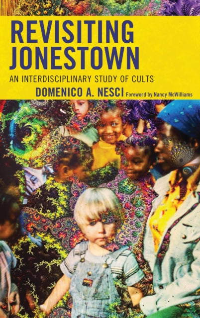 Book cover of: Revisiting Jonestown. By: Domenico Arturo Nesci