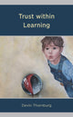 Book cover of: Trust within Learning. By: Devin Thornburg