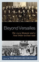 Book cover of: Beyond Versailles. By: Tosh Minohara