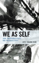 Book cover of: We as Self. By: Hye Young Kim
