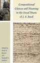 Book cover of: Compositional Choices and Meaning in the Vocal Music of J. S. Bach. By: Mark A. Peters