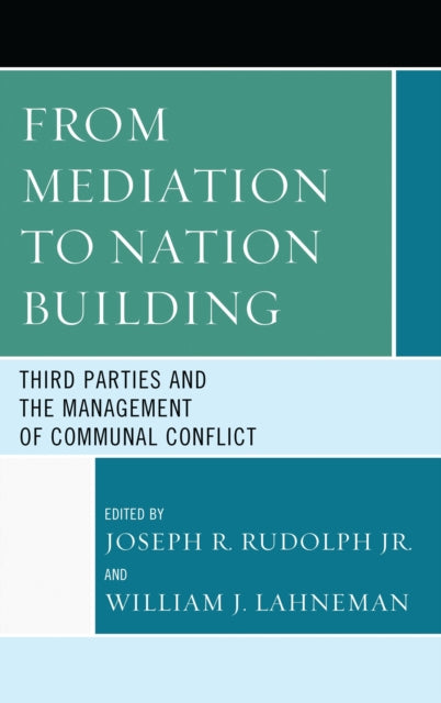 Book cover of: From Mediation to Nation-Building. By: Joseph R. Rudolph