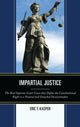 Book cover of: Impartial Justice. By: Eric T. Kasper