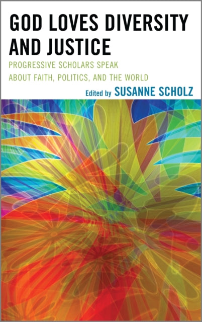 Book cover of: God Loves Diversity and Justice. By: Susanne Scholz