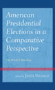 Book cover of: American Presidential Elections in a Comparative Perspective. By: Jesús Velasco