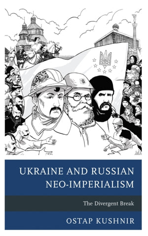 Ukraine and Russian Neo-Imperialism