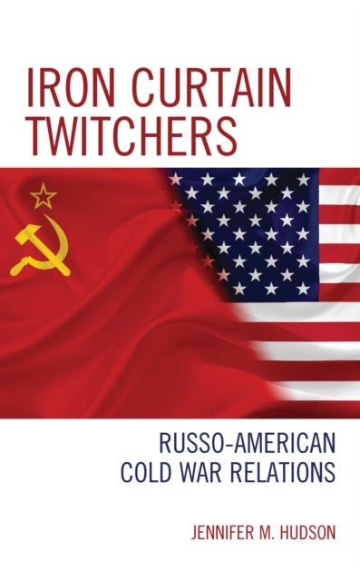 Book cover of: Iron Curtain Twitchers. By: Jennifer M. Hudson