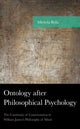 Book cover of: Ontology after Philosophical Psychology. By: Michela Bella