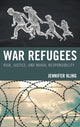 Book cover of: War Refugees. By: Jennifer Kling
