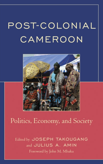Book cover of: Post-Colonial Cameroon