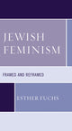 Book cover of: Jewish Feminism. By: Esther Fuchs
