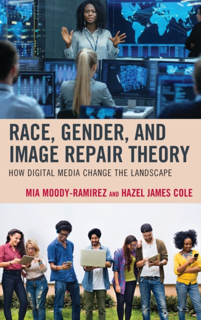 Book cover of: Race, Gender, and Image Repair Theory. By: Mia Moody-Ramirez