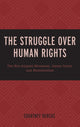 Book cover of: Struggle over Human Rights. By: Courtney Hercus