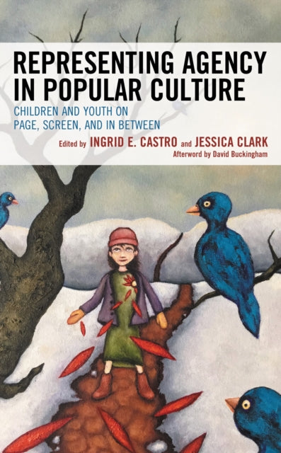 Book cover of: Representing Agency in Popular Culture. By: Ingrid E Castro
