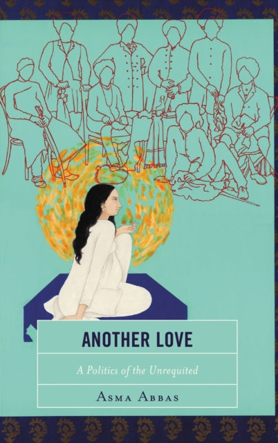 Book cover of: Another Love. By: Asma Abbas