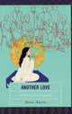 Book cover of: Another Love. By: Asma Abbas