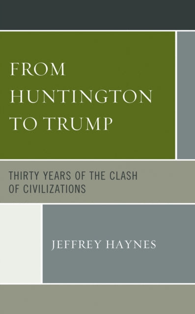 Book cover of: From Huntington to Trump. By: Jeffrey Haynes