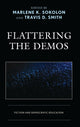 Book cover of: Flattering the Demos. By: Marlene K. Sokolon