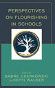 Book cover of: Perspectives on Flourishing in Schools