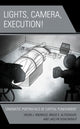 Book cover of: Lights, Camera, Execution!. By: Helen J. Knowles