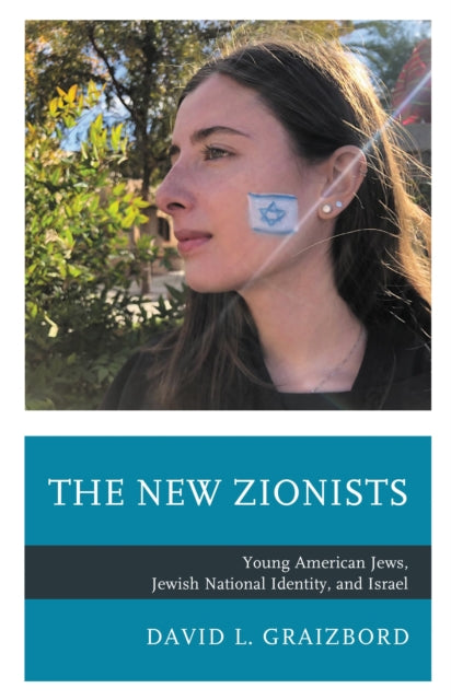 Book cover of: New Zionists. By: David L. Graizbord
