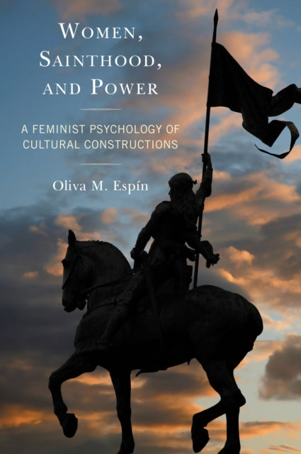 Book cover of: Women, Sainthood, and Power. By: Oliva M. Espín