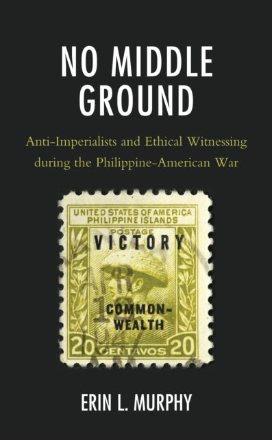 Book cover of: No Middle Ground. By: Erin L. Murphy