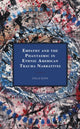 Book cover of: Empathy and the Phantasmic in Ethnic American Trauma Narratives. By: Stella Setka