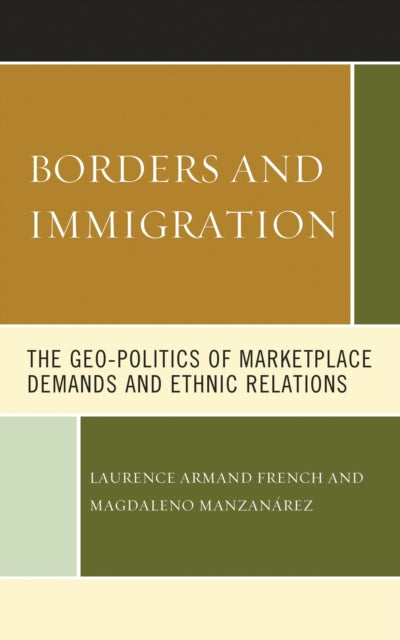 Book cover of: Borders and Immigration. By: Laurence Armand French