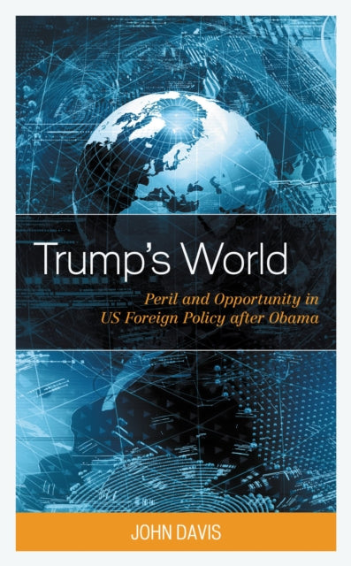 Book cover of: Trump’s World. By: John Davis