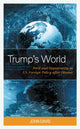 Book cover of: Trump’s World. By: John Davis