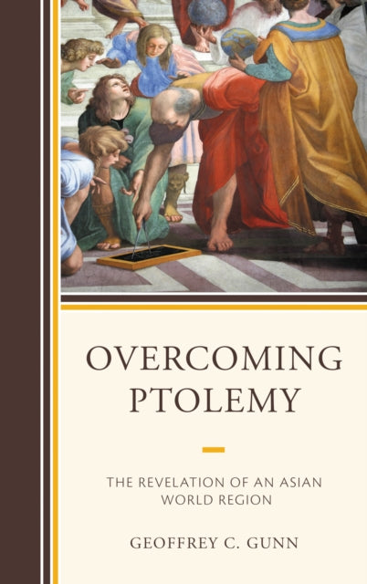 Book cover of: Overcoming Ptolemy. By: Geoffrey C. Gunn