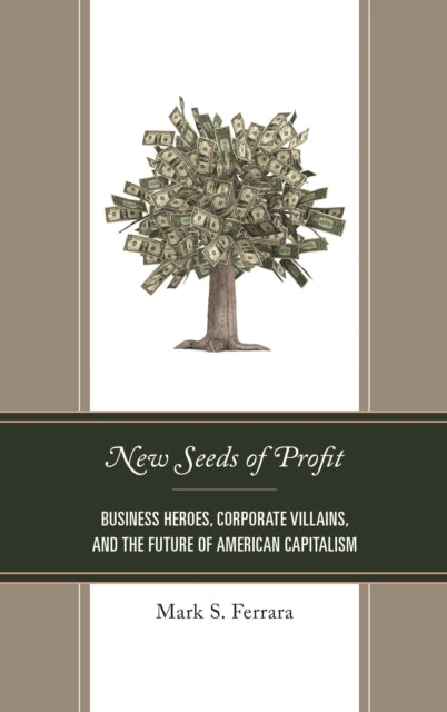 Book cover of: New Seeds of Profit. By: Mark S. Ferrara