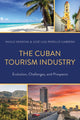 Book cover of: Cuban Tourism Industry