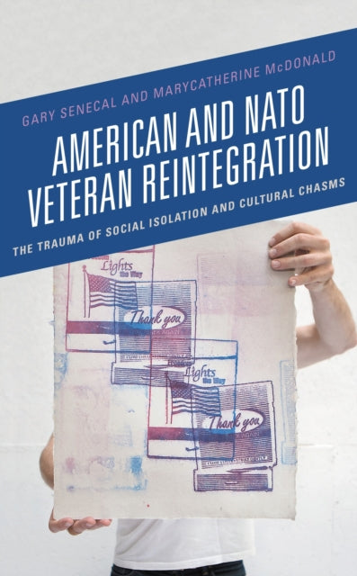 Book cover of: American and NATO Veteran Reintegration. By: MaryCatherine McDonald