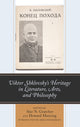 Book cover of: Viktor Shklovsky’s Heritage in Literature, Arts, and Philosophy. By: Slav N. Gratchev