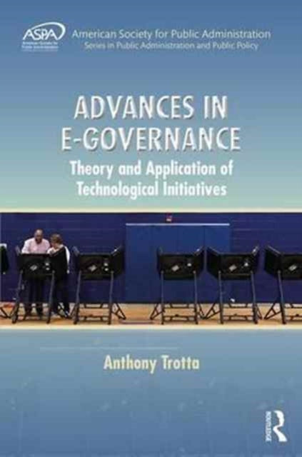Book cover of: Advances in E-Governance. By: Anthony Trotta