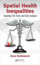 Book cover of: Spatial Health Inequalities. By: Esra Ozdenerol