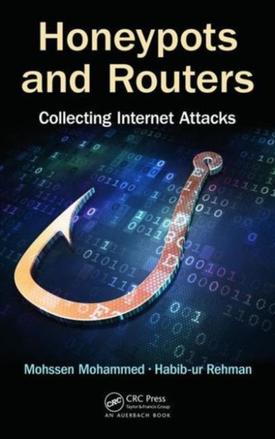 Book cover of: Honeypots and Routers. By: Mohssen Mohammed