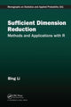 Book cover of: Sufficient Dimension Reduction. By: Bing Li