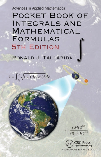 Book cover of: Pocket Book of Integrals and Mathematical Formulas. By: Ronald J. Tallarida