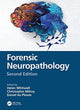 Book cover of: Forensic Neuropathology. By: Helen L. Whitwell