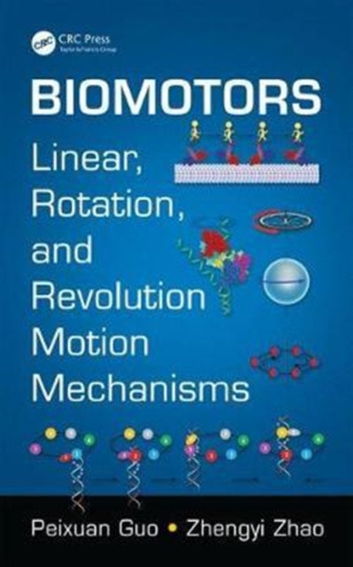 Book cover of: Biomotors. By: Peixuan Guo