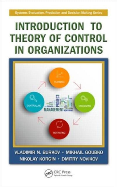 Book cover of: Introduction to Theory of Control in Organizations. By: Vladimir N. Burkov