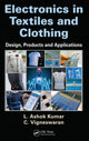 Book cover of: Electronics in Textiles and Clothing. By: L. Ashok Kumar
