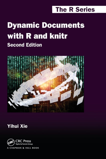 Book cover of: Dynamic Documents with R and knitr. By: Xie, Yihui (Mathematician)