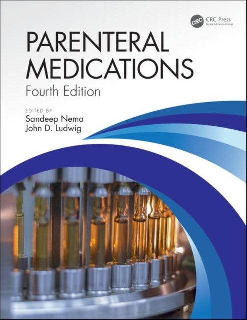 Book cover of: Parenteral Medications, Fourth Edition. By: Sandeep Nema